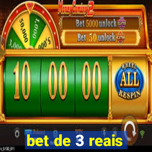 bet de 3 reais